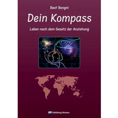 Abbildung von Dein Kompass: Leben nach dem Gesetz der Anziehung