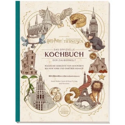 Abbildung von Harry Potter: Das offizielle Kochbuch der Zauberwelt: Magische Gerichte von Hogwarts bis New York und darüber hinaus!: Mit Folienprägung