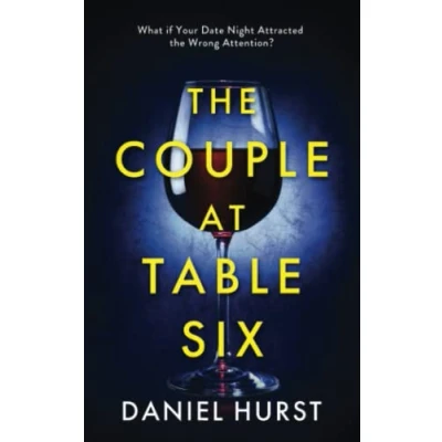 Abbildung von The Couple At Table Six: a gripping psychological thriller with shock ending