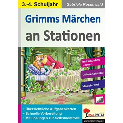 Abbildung von Grimms Märchen an Stationen / Klasse 3 4: Übersichtliche Aufgabenkarten in drei Niveaustufen (Stationenlernen)