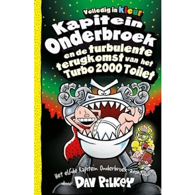 Abbildung von Kapitein Onderbroek en de turbulente terugkomst van het Turbo 2000 Toilet (Kapitein Onderbroek, 11)