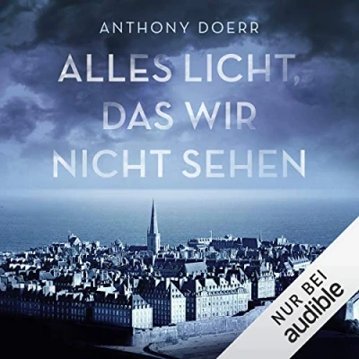 Abbildung von Alles Licht, das wir nicht sehen