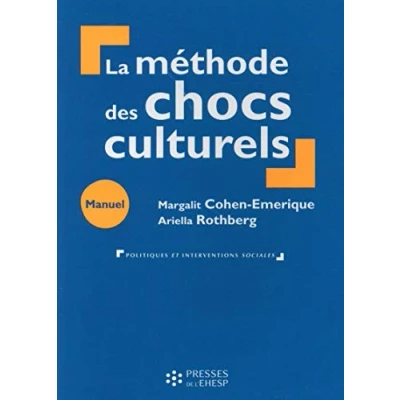 Abbildung von LA METHODE DES CHOCS CULTURELS: Manuel de formation en travail social et humanitaire