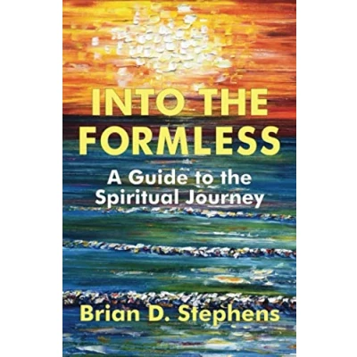 Abbildung von Into the Formless: A Guide to Spiritual Journey