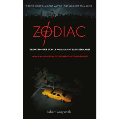 Abbildung von Zodiac: The Shocking True Story of America&#039;s Most Bizarre Mass Murderer