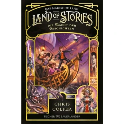 Abbildung von Land of Stories: Das magische Die Macht der Geschichten: Abenteuerserie ab 10 Jahren voller Magie und Märchen