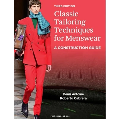 Abbildung von Classic Tailoring Techniques for Menswear: A Construction Guide
