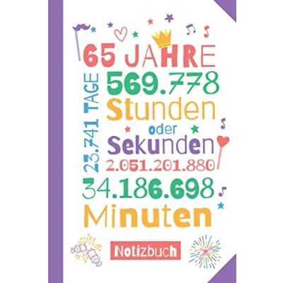 Abbildung von 65 Jahre Notizbuch: Tolles Geburtstagsgeschenk zum 65.Geburtstag für Mann oder Frau Party Geschenk Persönlich signieren und verschenken