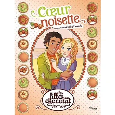 Abbildung von Les filles au chocolat tome 11 Coeur noisette (11)
