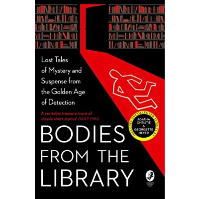 Abbildung von Bodies from the Library: Lost Tales of Mystery and Suspense Golden Age Detection