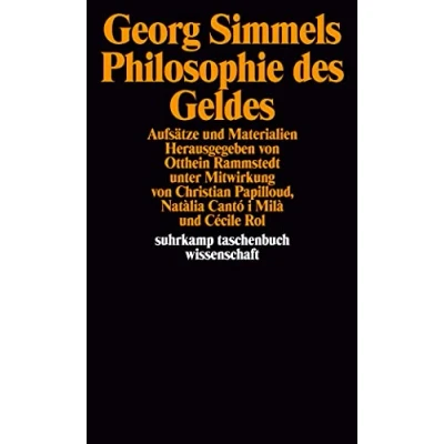 Abbildung von Georg Simmels »Philosophie des Geldes«: Aufsätze und Materialien (suhrkamp taschenbuch wissenschaft)