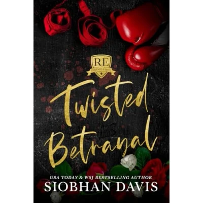 Abbildung von Twisted Betrayal: A Dark High School Bully Romance: Hardcover (Rydeville Elite, Band 2)