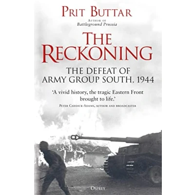Abbildung von The Reckoning: Defeat of Army Group South, 1944
