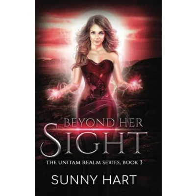 Abbildung von Beyond Her Sight: A Fantasy Romance (The Unitam Realm Series, Band 3)