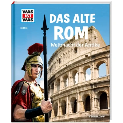 Abbildung von WAS IST Band 55 Das alte Rom. Weltmacht der Antike (WAS Sachbuch, 55)