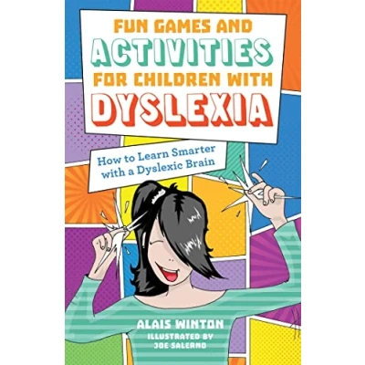 Abbildung von Fun Games and Activities for Children With Dyslexia: How to Learn Smarter a Dyslexic Brain