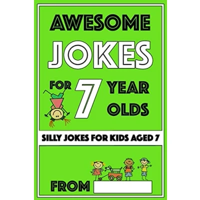 Abbildung von Awesome Jokes For 7 Year Olds: Silly kids Aged (Jokes 5 9, Band 1)