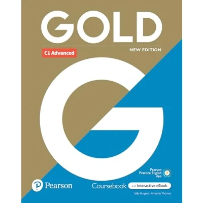Abbildung von Gold 6e C1 Advanced Student&#039;s Book with Interactive eBook, Digital Resources and App