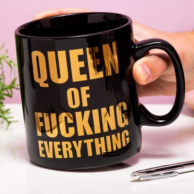 Abbildung von Queen of Fucking Everything Tasse