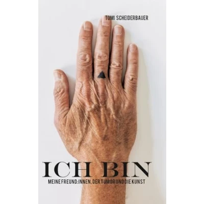Abbildung von ICH BIN: meine Freund:innen, der Tumor und die Kunst
