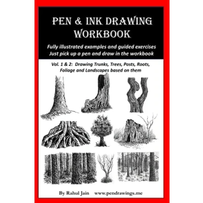 Abbildung von Pen and Ink Drawing Workbook vol 1 2: workbooks for absolute beginners (Pen Workbooks, Band 1)