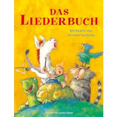 Abbildung von Das Liederbuch: Der Klassiker mit den beliebtesten Kinderliedern
