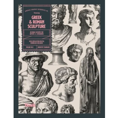 Abbildung von Greek and Roman Sculpture: An Image Archive for Artists Designers