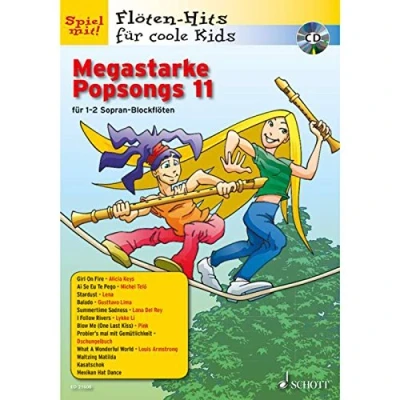 Abbildung von Megastarke Popsongs: Band 11. 1 2 Sopran Blockflöten. (Flöten Hits für coole Kids, 11)