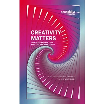 Abbildung von CREATIVITY MATTERS: Inspiring Insights from Real Life for People