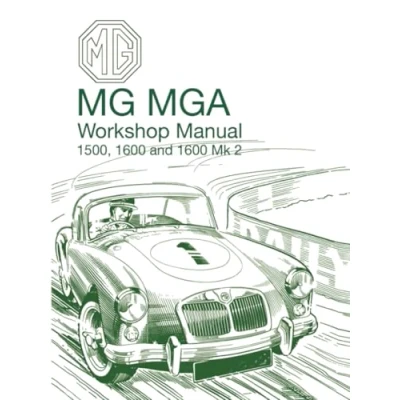 Abbildung von MG MGA Workshop Manual 1500, 1600 and Mk2: AKD600D (Official Manuals)