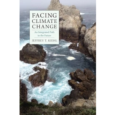 Abbildung von Facing Climate Change: An Integrated Path to the Future