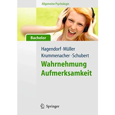 Abbildung von Allgemeine Psychologie für Bachelor: Wahrnehmung und Aufmerksamkeit (Lehrbuch mit Online Materialien)