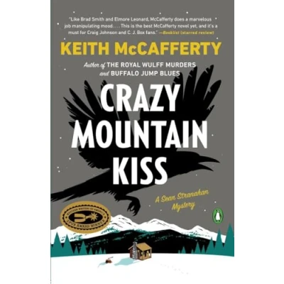 Abbildung von Crazy Mountain Kiss: A Novel (A Sean Stranahan Mystery, Band 4)