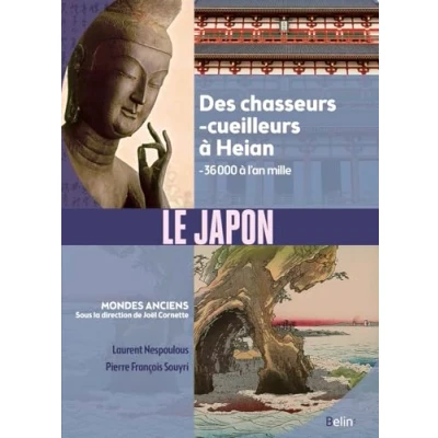 Abbildung von Le Japon: Des chasseurs cueilleurs à Heian ( 36 000 l&#039;an mille)