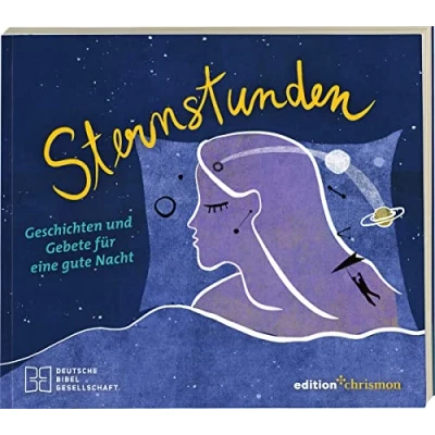 Abbildung von Sternstunden: Geschichten und Gebete für eine gute Nacht