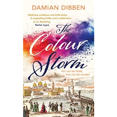 Abbildung von The Colour Storm: compelling and spellbinding story of art betrayal in Renaissance Venice