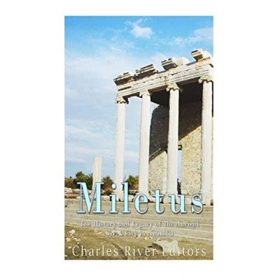 Abbildung von Miletus: the History and Legacy of Ancient Greek City in Anatolia