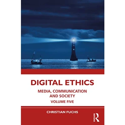 Abbildung von Digital Ethics: Media, Communication and Society Volume Five