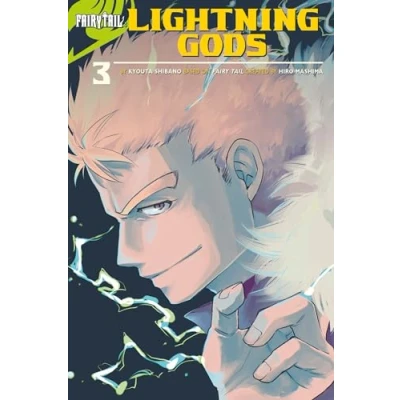 Abbildung von FAIRY TAIL: Lightning Gods (Fairy Tail Side Stories, Band 3)