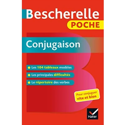 Abbildung von Bescherelle poche Conjugaison: les tableaux Pour conjuguer. La liste de tous verbes d&#039; usage courant. conjuguer rapidement