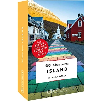 Abbildung von Bruckmann Reiseführer 500 Hidden Secrets Island: Die besten Tipps und Adressen der Locals, um Venedig ganz neu zu entdecken.: ... Island entdecken.