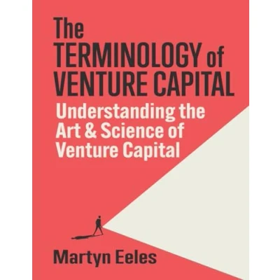 Abbildung von the Terminology of Venture Capital: Understanding Art &amp; Science Capital