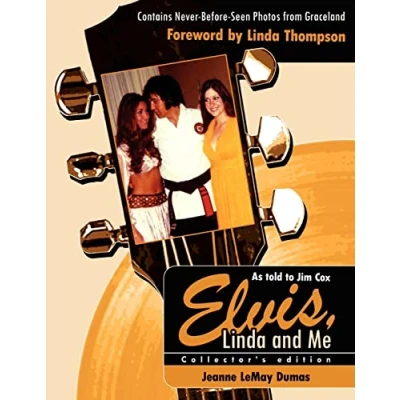 Abbildung von Elvis, Linda &amp; Me: Unseen Pictures Untold Stories from Graceland: and Graceland