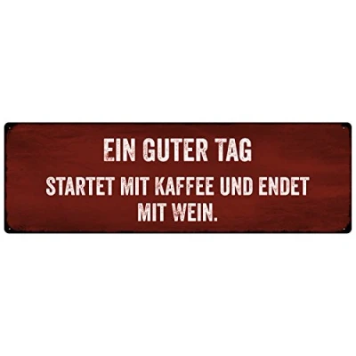 Abbildung von Interluxe METALLSCHILD Blechschild Türschild EIN GUTER Tag STARTET MIT Kaffee Wein Shabby