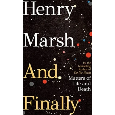 Abbildung von and Finally: Matters of Life Death, the Sunday Times bestseller from author DO NO HARM