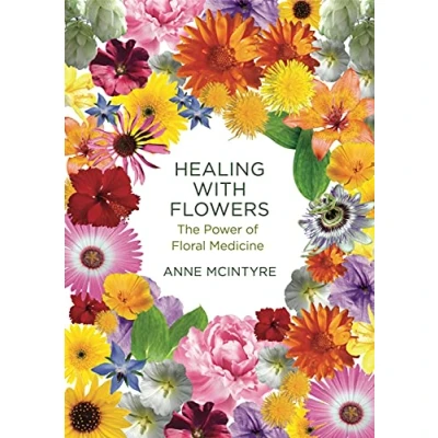 Abbildung von Healing with Flowers: The Power of Floral Medicine