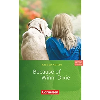 Abbildung von Cornelsen English Library Für den Englischunterricht in der Sekundarstufe I Fiction 6. Schuljahr, Stufe 3: Because of Winn Dixie Lektüre zu Access