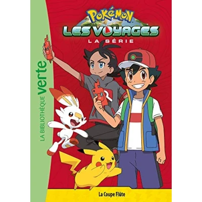 Abbildung von Pokémon Les Voyages 04 La Coupe Flûte