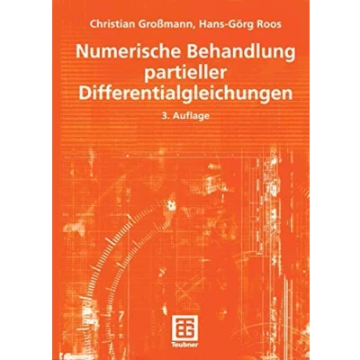 Abbildung von Numerische Behandlung partieller Differentialgleichungen (Teubner Studienbücher Mathematik)