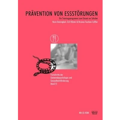 Abbildung von Prävention von Essstörungen: Trainingsprogramm zum Einsatz an Schulen (Fortschritte der Gemeindepsychologie und Gesundheitsförderung (FGG))